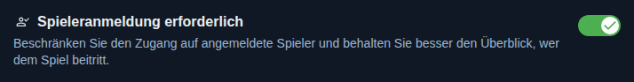 Einstellung: Nur für angemeldete Spieler